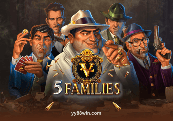 5 Families tại yy88win